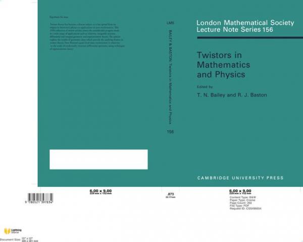 Twistors in Mathematics and Physics