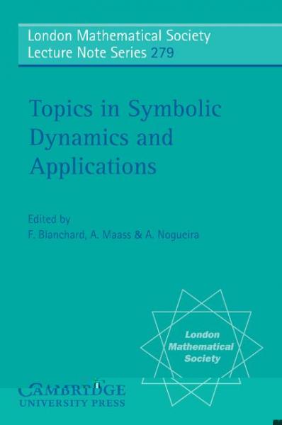 Topics in Symbolic Dynamics and Applications