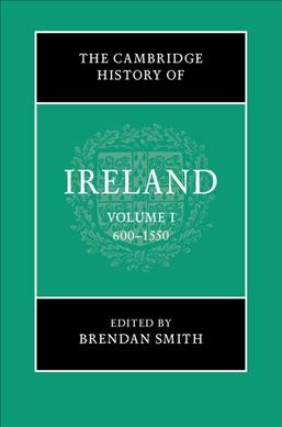 Cambridge History of Ireland: Volume 1, 6001550