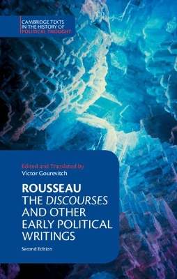 Rousseau: The Discourses and Other Early Political Writings 2nd Revised edition