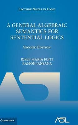 General Algebraic Semantics for Sentential Logics