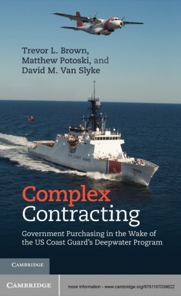 Complex Contracting: Government Purchasing in the Wake of the US Coast Guard's Deepwater Program