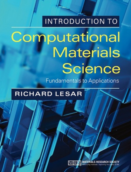 Introduction to Computational Materials Science: Fundamentals to Applications