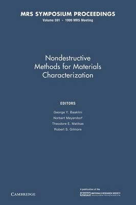 Nondestructive Methods for Materials Characterization: Volume 591
