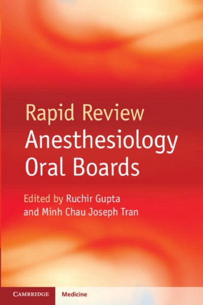 Rapid Review Anesthesiology Oral Boards