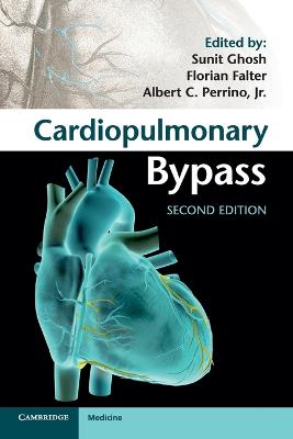 Cardiopulmonary Bypass 2nd Revised edition
