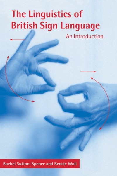 Linguistics of British Sign Language: An Introduction
