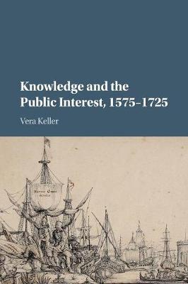 Knowledge and the Public Interest, 15751725