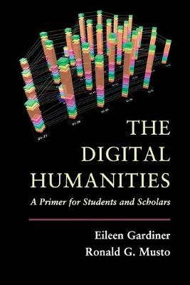 Digital Humanities: A Primer for Students and Scholars