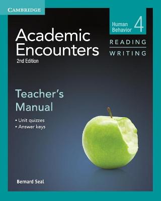 Academic Encounters Level 4 Reading and Writing Teacher's Manual