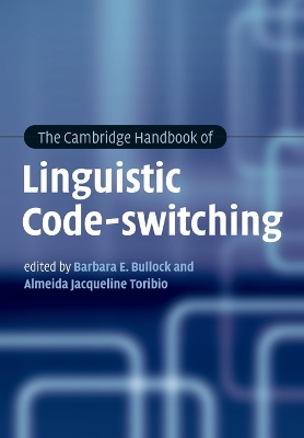 Cambridge Handbook of Linguistic Code-switching
