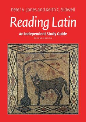 Independent Study Guide to Reading Latin 2nd Revised edition