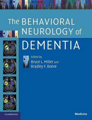 Behavioral Neurology of Dementia