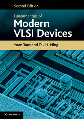 Fundamentals of Modern VLSI Devices 2nd Revised edition
