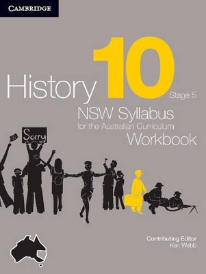 History NSW Syllabus for the Australian Curriculum Year 10 Stage 5 Workbook Student edition