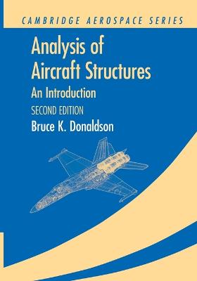 Analysis of Aircraft Structures: An Introduction 2nd Revised edition