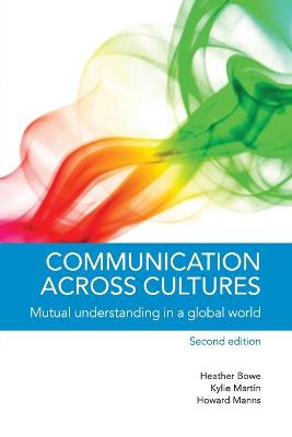 Communication across Cultures: Mutual Understanding in a Global World 2nd Revised edition