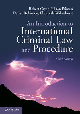 Introduction to International Criminal Law and Procedure 3rd Revised edition