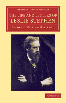 Life and Letters of Leslie Stephen