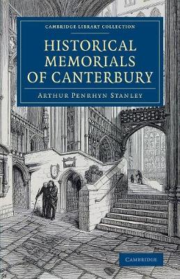 Historical Memorials of Canterbury: The Landing of Augustine; The Murder of Becket; Edward the Black Prince;  Becket's Shrine