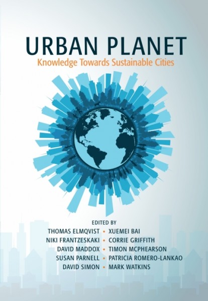 Urban Planet: Knowledge towards Sustainable Cities