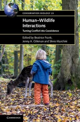 HumanWildlife Interactions: Turning Conflict into Coexistence