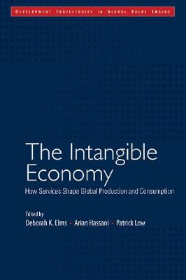 Intangible Economy: How Services Shape Global Production and Consumption