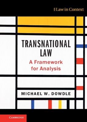 Transnational Law: A Framework for Analysis