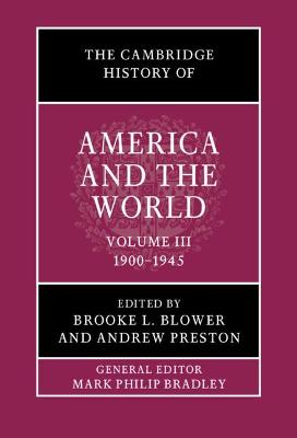 Cambridge History of America and the World: Volume 3, 1900-1945