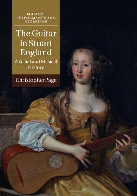 Guitar in Stuart England: A Social and Musical History