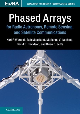 Phased Arrays for Radio Astronomy, Remote Sensing, and Satellite  Communications