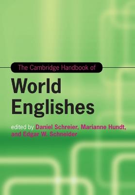 Cambridge Handbook of World Englishes