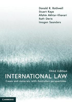 International Law: Cases and Materials with Australian Perspectives 3rd Revised edition