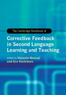 Cambridge Handbook of Corrective Feedback in Second Language Learning and  Teaching