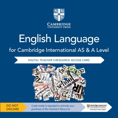 Cambridge International AS and A Level English Language Digital Teacher's  Resource Access Card 2nd Revised edition