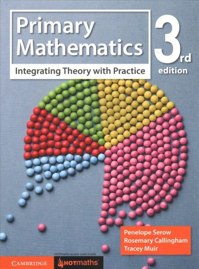 Primary Mathematics: Integrating Theory with Practice