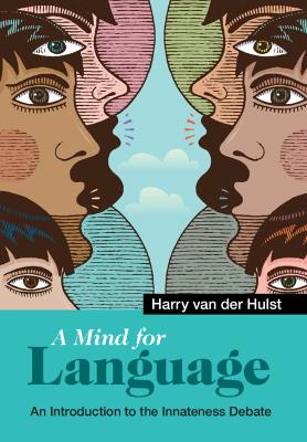 Mind for Language: An Introduction to the Innateness Debate
