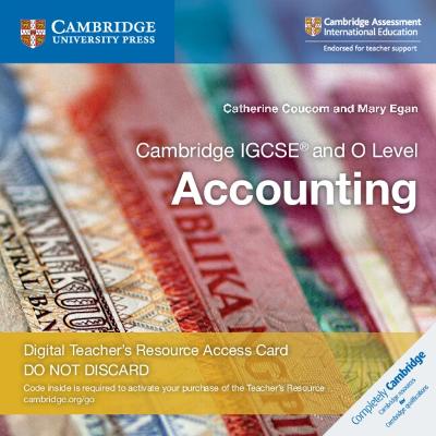 Cambridge IGCSE® and O Level Accounting Digital Teacher's Resource Access  Card 2 Ed 2nd Revised edition