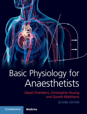 Basic Physiology for Anaesthetists 2nd Revised edition
