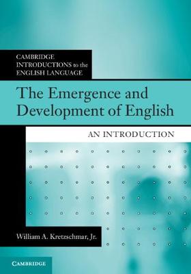 Emergence and Development of English: An Introduction