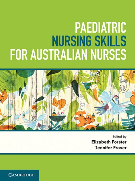 Paediatric Nursing Skills for Australian Nurses