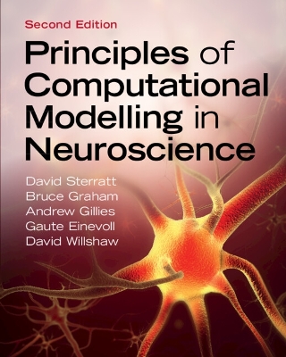 Principles of Computational Modelling in Neuroscience 2nd Revised edition