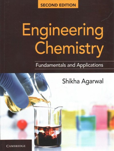 Engineering Chemistry: Fundamentals and Applications