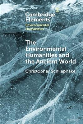Environmental Humanities and the Ancient World: Questions and Perspectives