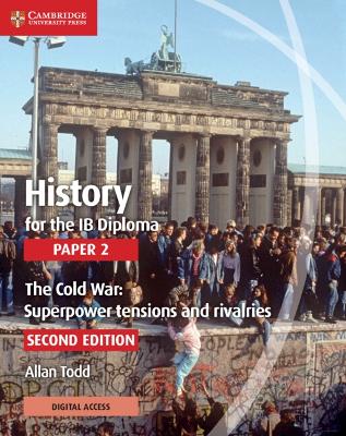History for the IB Diploma Paper 2 with Digital Access (2 Years) 2nd Revised edition
