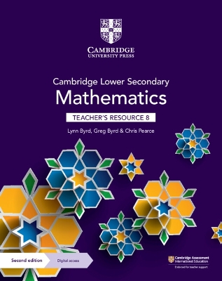 Cambridge Lower Secondary Mathematics Teacher's Resource 8 with Digital Access 2nd Revised edition