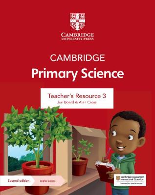 Cambridge Primary Science Teacher's Resource 3 with Digital Access 2nd Revised edition