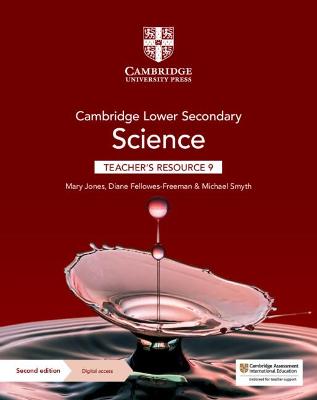 Cambridge Lower Secondary Science Teacher's Resource 9 with Digital Access 2nd Revised edition