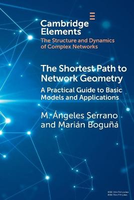 Shortest Path to Network Geometry: A Practical Guide to Basic Models and Applications