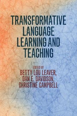 Transformative Language Learning and Teaching Paperback